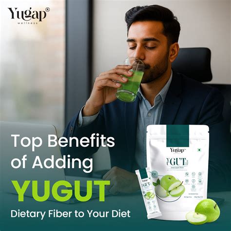 Top Benefits of Adding Dietary Fibre To Your Diet - YuGap Wellness