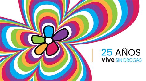 Vive sin Drogas cumple 25 años!