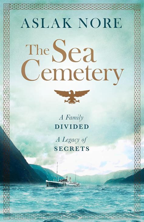The Sea Cemetery: Secrets and lies in a bestselling Norwegian family ...