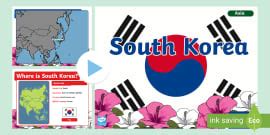 EYFS All about South Korea PowerPoint (teacher made)