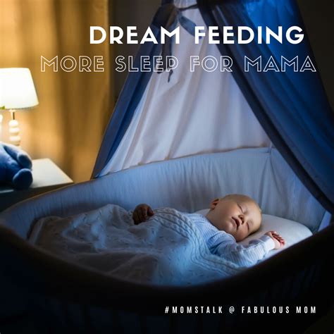 Dream Feeding = More Sleep For Mama - Fabulous Mom