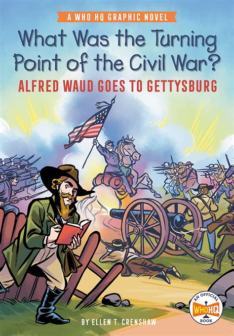 Buy What Was the Turning Point of the Civil War?: Alfred Waud Goes to Gettysburg: A Who HQ ...