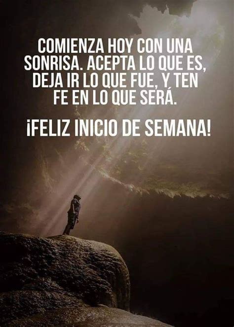 Las mejores 60 frases de inicio de semana para desear los buenos días