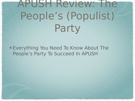 Calaméo - Apush Review The People’s Populist Party (1)