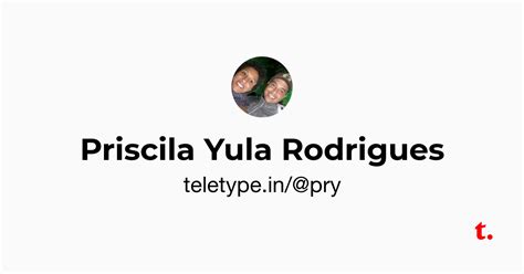 Priscila Yula Rodrigues — Teletype