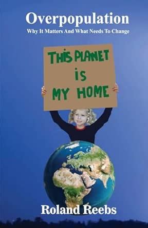 Buy Overpopulation. Why It Matters And What Needs To Change Book Online ...