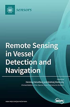 Buy Remote Sensing in Vessel Detection and Navigation Book Online at ...