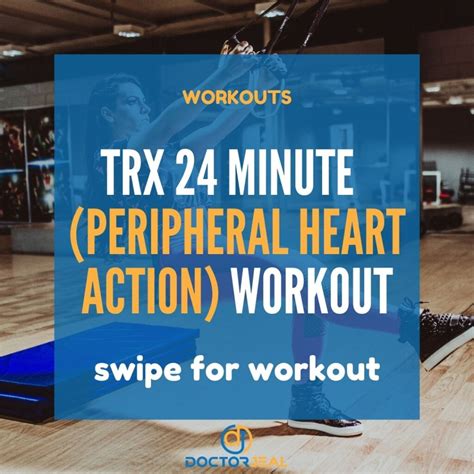 TRX 24 Minute Full Body PHA (Peripheral Heart Action) Workout - DoctorJeal