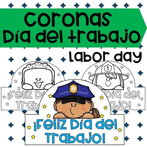Coronas del DÍA DEL TRABAJO | Crowns LABOR DAY in Spanish | Feliz dia ...