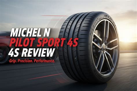 Michelin Pilot Sport 4S Review — Best Tire in 2025