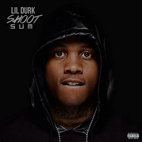 Shoot Sum by Lil Durk on Prime Music