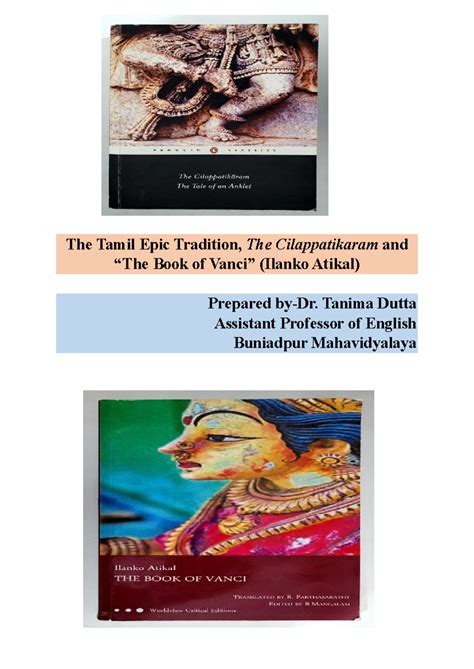 The Tamil Epic Tradition: Insights on Cilappatikaram by Dr. Tanima ...