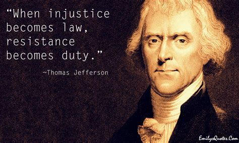 When injustice becomes law, resistance becomes duty | Popular ...
