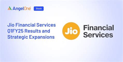 Jio Financial Q1FY25 Results & Strategic Expansions | Angel One