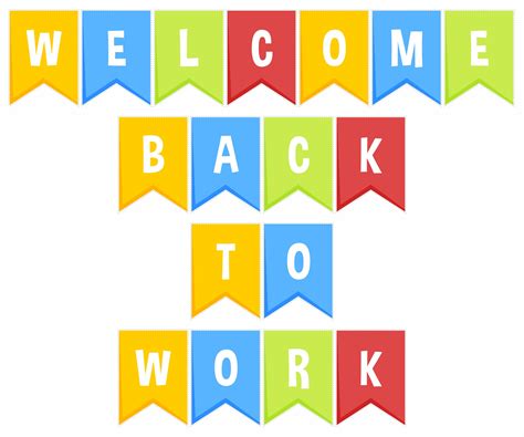 Welcome Back To Work Sign Printable Free Printable Welcome Back Sign