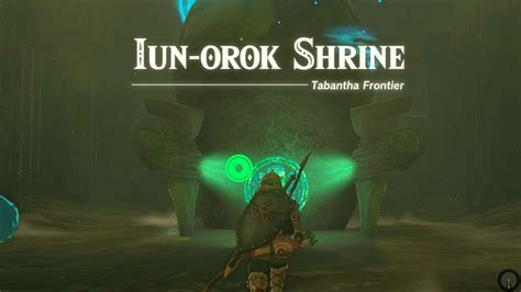 How to Complete Iun-orok Shrine in Zelda: Tears of The Kingdom (Iun ...