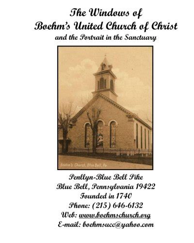 The Windows of Boehm's United Church of Christ: And the Portrait in the ...