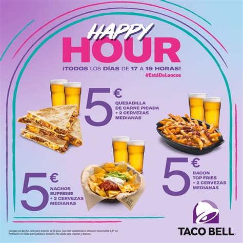 TACO BELL - Happy Hour - Centro Comercial Holea