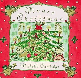 Mouse Christmas : Cartlidge, Michelle: Amazon.in: Books
