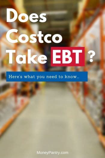Does Costco Take EBT SNAP? (Yes, Here's What You Need to Know ...