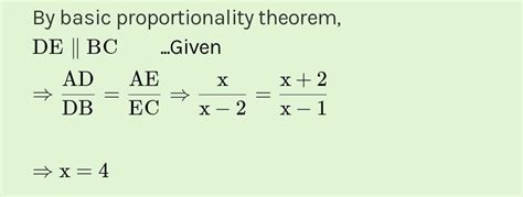 In the given figure DE∥ BC, find the value of x. - Brainly.in