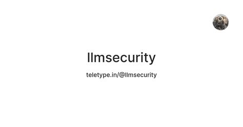 llmsecurity — Teletype