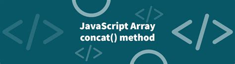 Image result for Array Concat Method in JavaScript