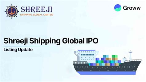 Shreeji Shipping Global Makes a Positive Debut on Stock Market, Shares ...