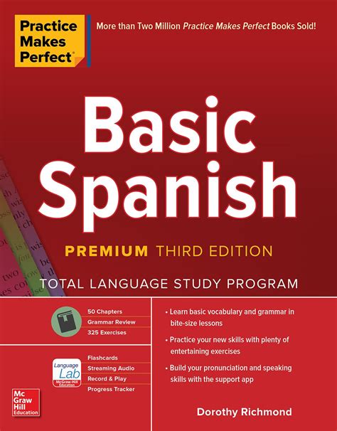 Practice Makes Perfect: Basic Spanish, Premium Third Edition : RICHMOND ...