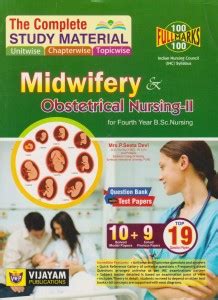 The Complete Study Material Midwifery & Obstetrical Nursing-II For B.Sc ...