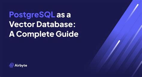 Image result for PostgreSQL Open Source Vector Database