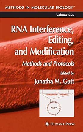 Buy RNA Interference, Editing, and Modification: Methods and Protocols ...