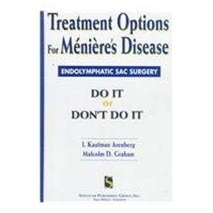 Buy Treatment Options for Meniere's Disease: Endolymphatic Sac Surgery ...