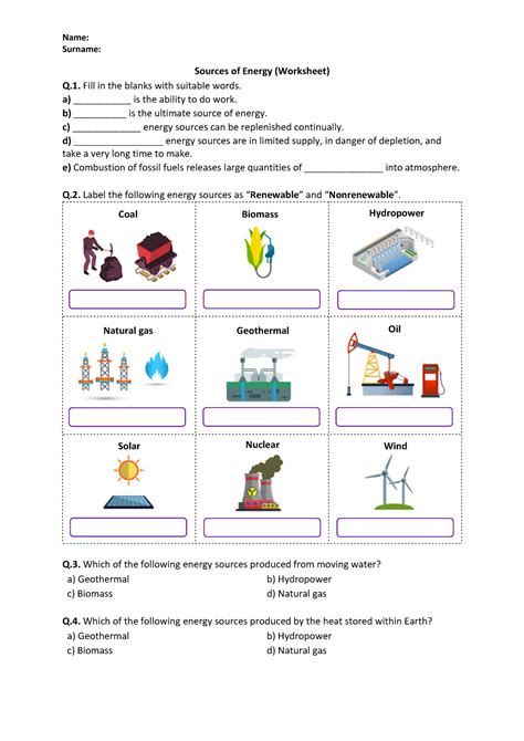 Worksheet Sources of Energy - Name: Surname: Sources of Energy (Worksheet) Q. Fill in the blanks ...