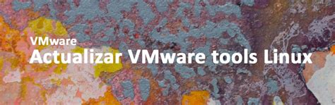 VMware Tools for Linux 的图像结果