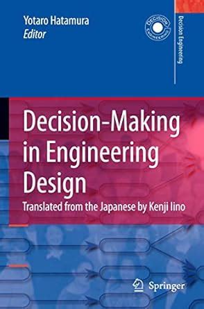 Buy DECISION-MAKING IN ENGINEERING DESIGN: Theory and Practice ...