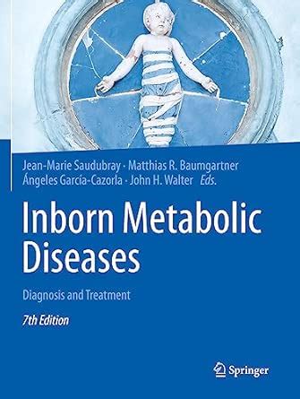 Buy Inborn Metabolic Diseases: Diagnosis and Treatment Book Online at ...