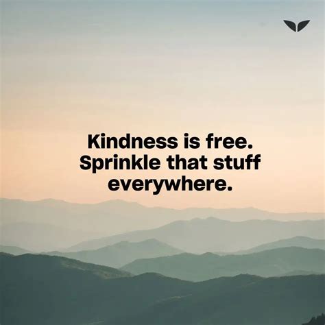 75 Kindness Quotes to Light Up Your Day