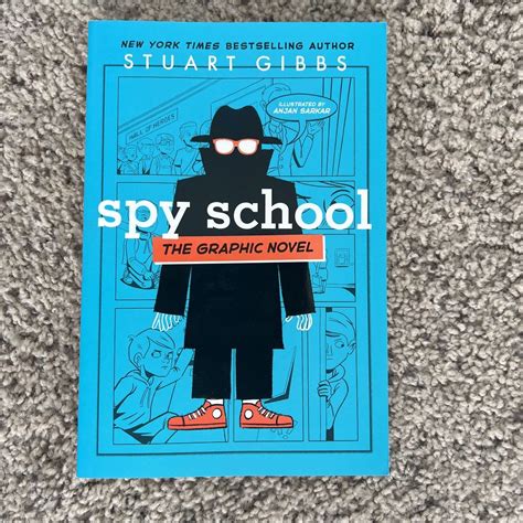 Spy School the Graphic Novel by Stuart Gibbs