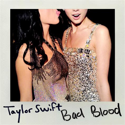 Taylor Swift - Bad Blood | Arti dan Terjemahan Lirik Lagu ~ Arti Lirik ...