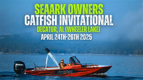 2025 SeaArk Boat Owners Invitational Catfish Tournament , Ingalls ...