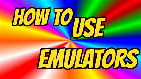 Image result for How to Use Emulators