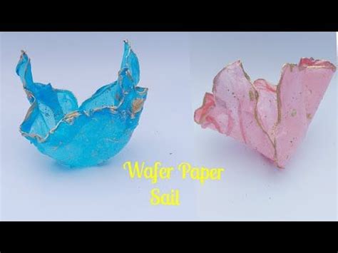 Image result for Wafer Paper Sail Tutorial