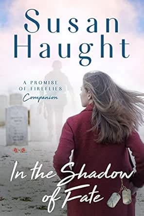 in the SHADOW of FATE: A Promise of Fireflies companion (Whisper of the ...