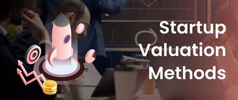 Startup Valuation Methods: The Basics