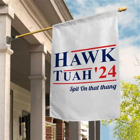 Hawk Tuah Flag, Spit on That Thing Girl, Hawk Tuah 2024 Spit on That ...