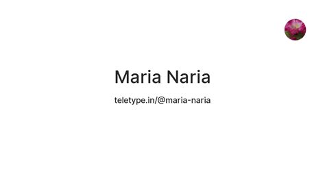 Maria Naria — Teletype