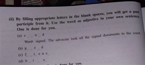 by filling appropriate letters in the blank spaces you will get a past ...