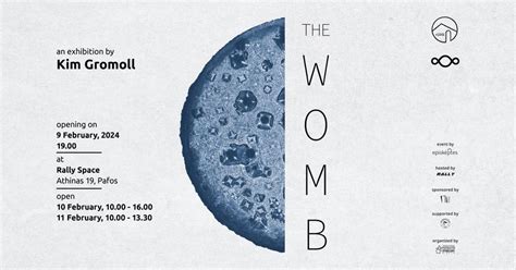 THE WOMB - exhibition by Kim Gromoll, RALLY SPACE - Athinas 19, Paphos ...