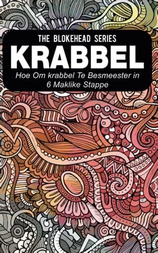Buy Krabbel : Hoe om Krabbel Te Bemeester in 6 Maklike Stappe ...